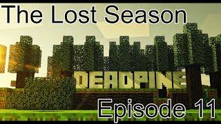 The Lost Season Episode 11 | | This world was restarted Check Description for current playthrough!