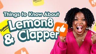 EP: 213 Things to Know About Lemon8 & Clapper