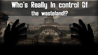 Who REALLY controls the wasteland?! :Fallout Theory