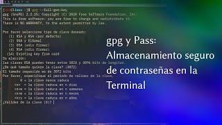 GPG + Pass: Cifrado y Contraseñas en GNU/Linux