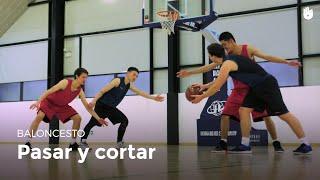 Cómo pasar y cortar | Baloncesto