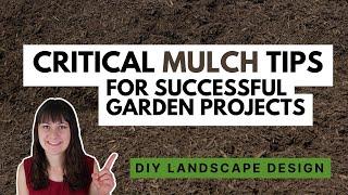 Critical mulching tips every do-it-yourselfer needs to know for successful landscaping projects