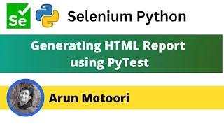 Generating HTML Report (PyTest - Part 10)