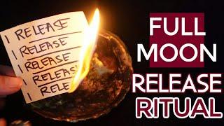 FULL MOON RELEASE RITUAL - LET GO - IT NO LONGER SERVES YOU, DOESN'T MAKE YOU HAPPY OR IS NEGATIVE