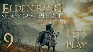 Elden Ring: Shadow of the Erdtree - Blind Let's Play Part 9: Castle Ensis. This Feels Familiar...