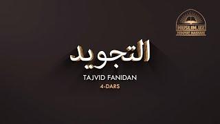 Tajvid fani | 4-Dars | Harflarning sifatlari