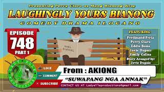 LAUGHINGLY YOURS BIANONG #265 COMPILATION | ILOCANO DRAMA | LADY ELLE PRODUCTIONS