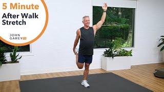 5 Minute Workout - After Walk Stretch | John Garey TV