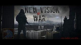 S.T.A.L.K.E.R. - New Vision of War (Обновление)