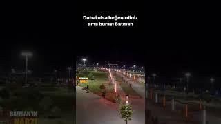 Dubai olsaydı beğenirdiniz ama burası Batman 