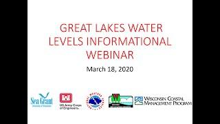 Great Lakes Water Level Informational Webinar – March 18, 2020
