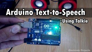 Arduino Talking System | Arduino Text to Speech - using Talkie