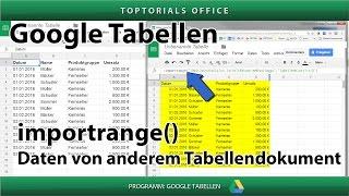 Zugriff auf andere Tabelle / Tabellendokument mit importrange (Google Tabellen / Spreadsheets)