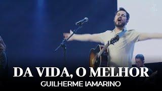 Da Vida, O Melhor | Guilherme Iamarino | IPALPHA