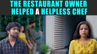 The Restaurant Owner Helped a Helpless Chef | PDT Stories