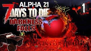 На встречу неизвестности #1 | Выживание | 7 Days to Die Alpha 21 Darkness Falls v5.0.0 | 2023