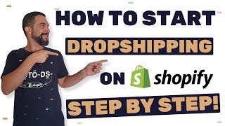 How to Start A Shopify Dropshipping Business? - A Step by Step Guide (The Beginner Checklist)