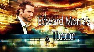 Edward Morra's Theme Suite Limitless: Paul Leonard-Morgan