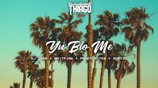 YU BLO ME (Thiago Remix) - DJ Dame x Spitfire x Poggy Rytes & Mortzy
