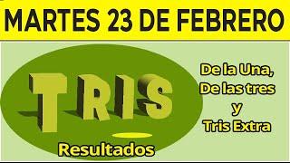 Resultados del sorteo Tris de la Una, las Tres y Extra del Martes 23 de Febrero de 2021