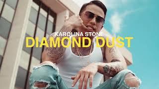 Karolina Stone - Diamond Dust | Official Teaser