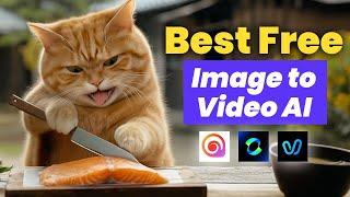 3 Best Free Image to Video AI Tools Compared | Best AI Video Generator (2025 Update)