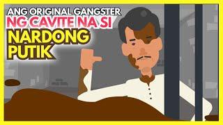 Ang Original Gangster ng Cavite na si Nardong Putik