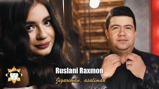 Ruslani Raxmon - Jigariman, asaliman  Руслани Рахмон - Жигариман, асалиман (2020)