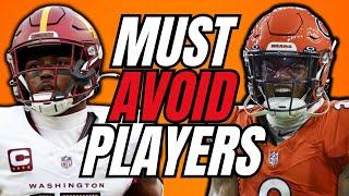 8 Fantasy Football Players You Should AVOID