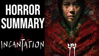 Incantation (Horror Movie Summary)