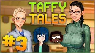 Taffy Tales [v 0.7.1A]: Ep.3 - Favorite Teacher! w/KumaDen