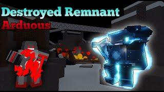 Destroyed Remnant Arduous - World Tower Defense