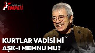 Kurtlar Vadisi Aslan Bey mi Aşk-ı Memnu Adnan Bey mi? | Ahmet Mümtaz Taylan ile Empati #SelçukYöntem