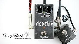 DryBell Vibe Machine™ V-2 Chorus Vibrato