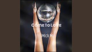 Come To Love (Radio Edit)