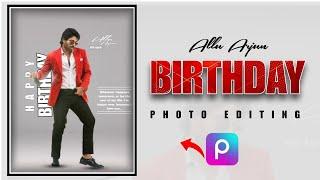 How To Make An Allu Arjun Birthday Poster(Poster Design)