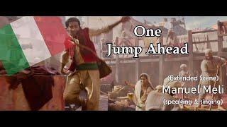 (Extended Scene) One Jump Ahead [2019] - Italian