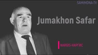 Чумахон Сафаров-Jumakhon Safarov Наргис-Nargis Суруде, ки дер боз интизораш будед