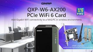 QXP-W6-AX200 PCIe WiFi 6 Card: Add Gigabit WiFi connectivity to a NAS/PC in wireless environments