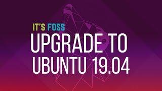 How to Upgrade to Ubuntu 19.04 Beta Right Now