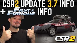 CSR2 Update 3.7 Info, Events And Fast And Furious Info