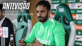 Antevisão | Liga Portugal Betclic: Sporting CP x CF Estrela da Amadora