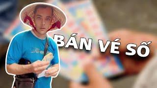 TÔI ĐI BÁN VÉ SỐ