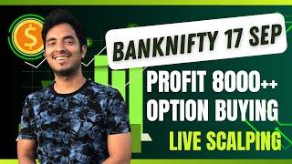 Banknifty Option Buying || Live Option Scalping || 17 sep