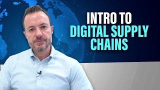 What is a Digital Supply Chain? [Digitization of Supply Chain Management]