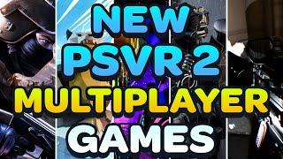 PSVR 2 New MULTIPLAYER (Co-Op) Games