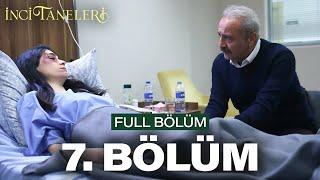 İnci Taneleri – 7. Bölüm