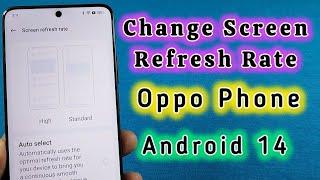 how to change screen refresh rate for apps on Oppo phone