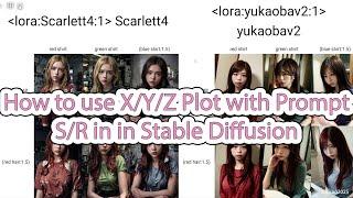 How to use X/Y/Z Plot with Prompt S/R in in Stable Diffusion (making Matrix Prompt)