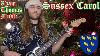 Sussex Carol on Four Guitars - Performed by Adam Thomas